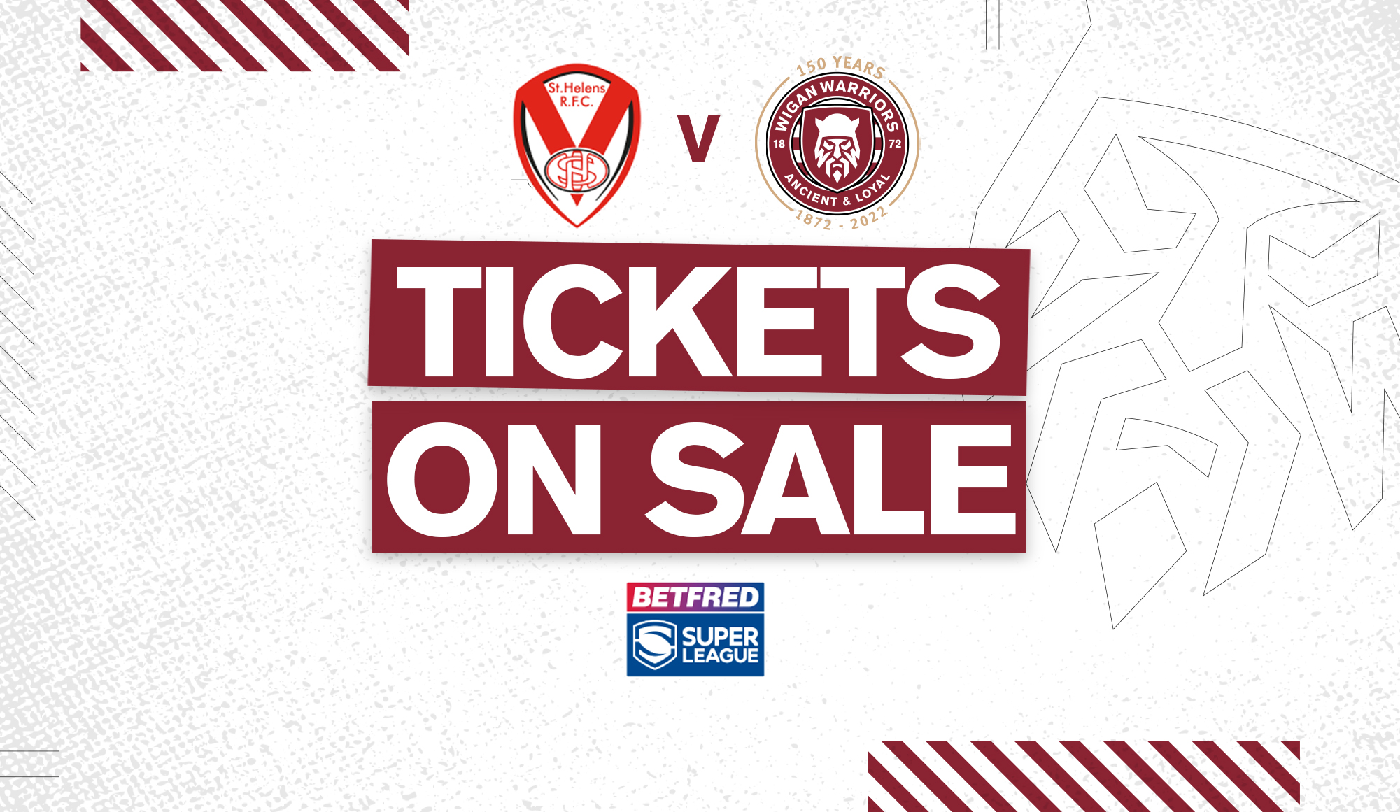 Saints tickets on sale Wigan Warriors