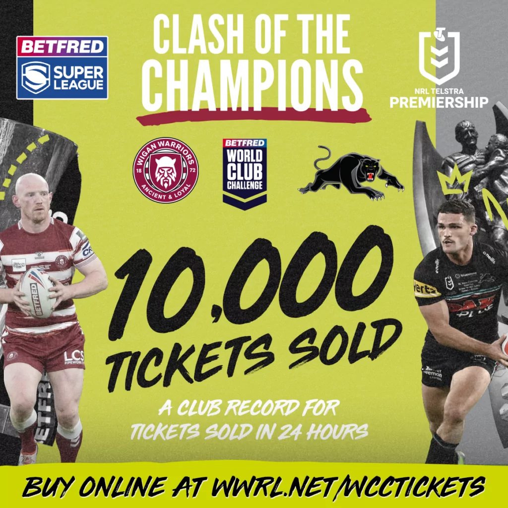 10,000 Tickets sold for World Club Challenge Wigan Warriors