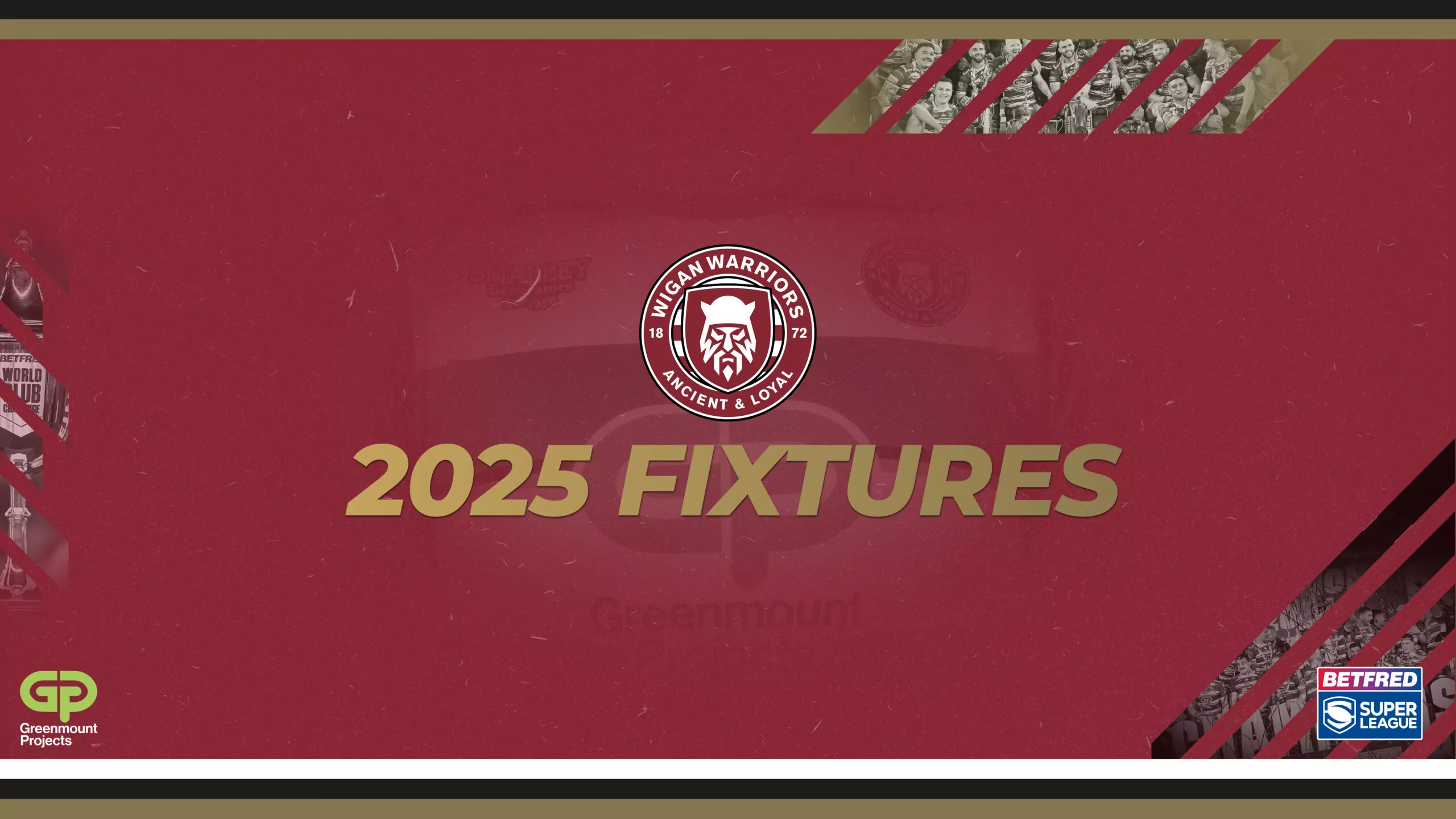 2025 Fixtures for Wigan Warriors Wigan Warriors